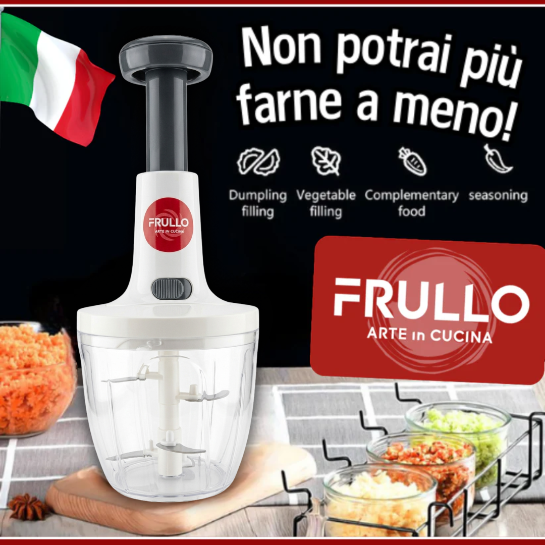 FRULLO il tuo Tritatutto Professionale!